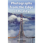 Cengage Course Tech. Book: Photographs from the Edge of Reality by John Harrington