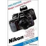 Hove / Magic Lantern Book: Magic Lantern Guide for Nikon 6006/8008s