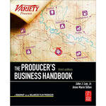 Focal Press Book: The Producer's Business Handbook by John J. Lee, Jr. and Anne Marie Gillen