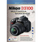 Sterling Publishing Book/DVD: Magic Lantern Multimedia Workshop for the Nikon D3100 Digital SLR Camera