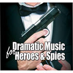 Sound Ideas Dramatic Music for Heroes and Spies Royalty-Free Music CD