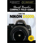 Cengage Course Tech. Book: David Busch's Compact Field Guide for the Nikon D5000 by David Busch