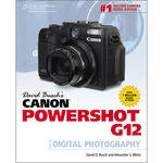 Cengage Course Tech. Book: David Busch's Canon Powershot G12 Guide by David D. Busch