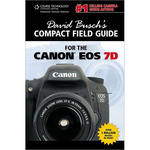 Cengage Course Tech. Book: David Busch's Compact Field Guide for the Canon EOS 7D