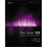 Cengage Course Tech. Book: Pro Tools 101 Official Courseware, Version 9.0, 1st Edition