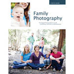 Amherst Media Book: Family Photography: The Digital Photographer's Guide to Building a Business on Relationships