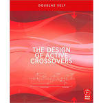 Focal Press Book: The Design of Active Crossovers, 1st Edition.
