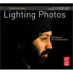 Focal Press Book: Focus On Lighting Photos: Focus on the Fundamentals