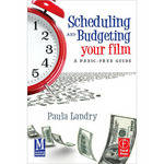 Focal Press Book: Scheduling and Budgeting Your Film: A Panic Free Guide, 1st ed.