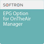 Softron EPG Option For OnTheAir Manager