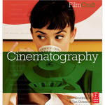 Focal Press Book: FilmCraft: Cinematography