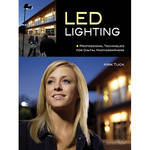 Amherst Media Book: LED Lighting: Professional Techniques for Digital Photographers
