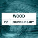 iZotope Iris Wood Sound Library