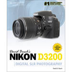 Cengage Course Tech. Book: David Busch's Nikon D3200 Guide to Digital SLR Photography