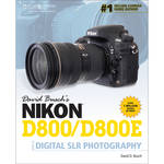 Cengage Course Tech. Book: David Busch's Nikon D800/D800E Guide to Digital SLR Photography, 1st Edition