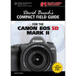 Cengage Course Tech. Book: David Busch's Compact Field Guide for the Canon EOS 5D Mark II