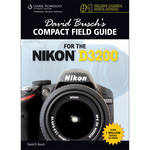 Cengage Course Tech. Book: David Busch's Compact Field Guide for the Nikon D3200
