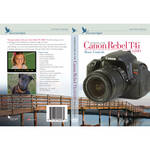 Blue Crane Digital DVD: Introduction to the Canon Rebel T4i/650D: Basic Controls