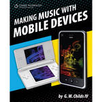 ALFRED MAKING MUSIC WITH MOBILE DEVICES