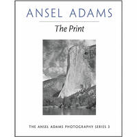 Little Brown Book: Ansel Adams - The Print: Book 3