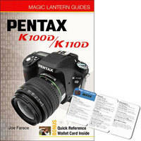 Sterling Publishing Book: Magic Lantern Guide for the Pentax K100D and K110D