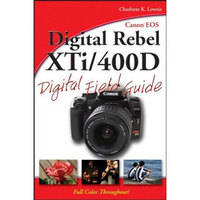 Wiley Publications Book: Canon EOS Digital Rebel XTi/400D Digital Field Guide