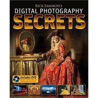 Wiley Publications Book/DVD: Rick Sammon's Digital Photography Secrets by Rick Sammon