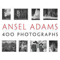 Little Brown Book:  Ansel Adams 400 Photographs by Ansel Adams and Andrea Stillman