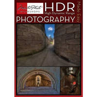 Master Photo Workshops DVD: HDR (High Dynamic Range) Photography Made Easy by Tony Sweet