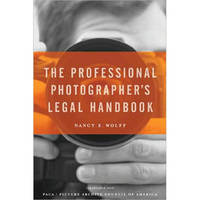 Allworth Book: The Professional Photographer's Legal Handbook, by Nancy E. Wolff