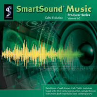 SmartSound Celtic Evolution - Producer Series Volume 63
