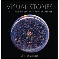Pearson Education Book: Visual Stories: Behind the Lens with Vincent Laforet