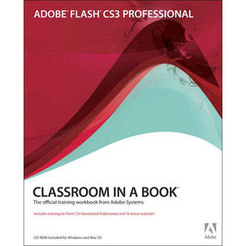 Pearson Education Book/CD: Adobe Flash CS3 Professional Classroom in a Book by Adobe Creative Team
