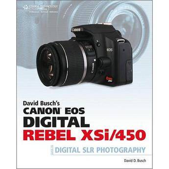 Cengage Course Tech. Book: David Busch's Canon EOS Digital Rebel XSi/450D Guide to Digital SLR Photography