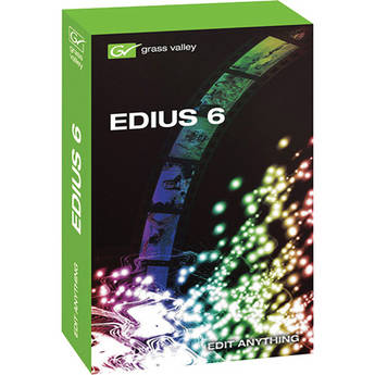 Grass Valley EDIUS 6 Editing Software (Crossgrade from Premiere/Avid Liquid/Media Composer/Final Cut Pro/Sony Vegas)