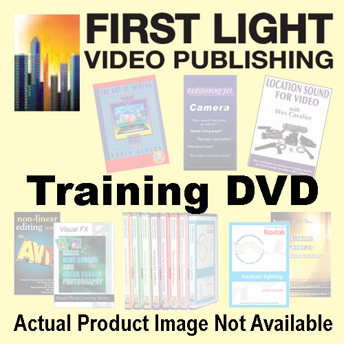 First Light Video DVD: Shooting the Talking Head