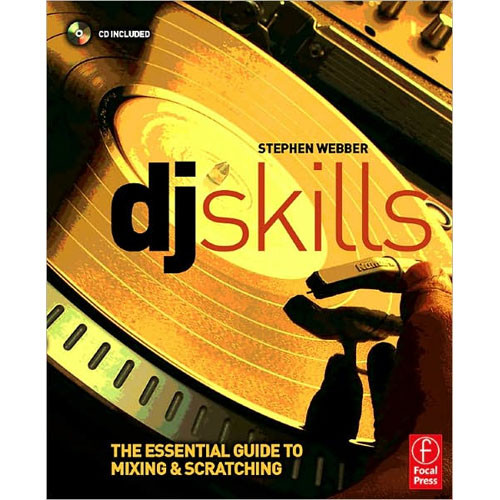 Focal Press Book/CD: DJ Skills by Stephen Webber