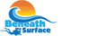 Beneath the Surface