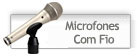 Microfones Com Fio