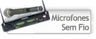 Microfones Sem Fio
