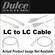 Dulce Systems 10' (3 m) LC to LC Fibre-Channel Cable