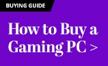 How to buy a Gaming PC