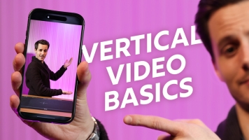 Shoot Like a Pro: Vertical Video for Social Media