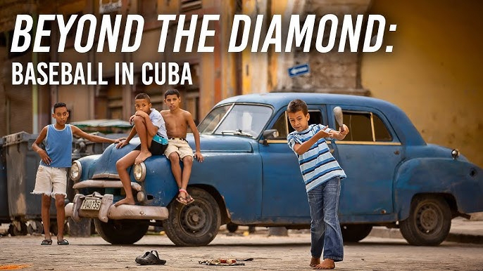 Beyond the Diamond: Documenting Baseball in Cuba