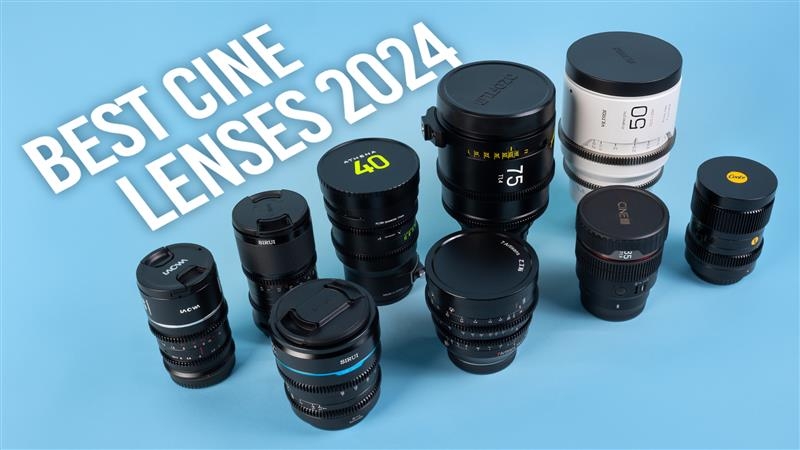 Best Cine Lenses of 2024