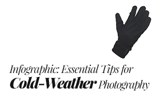 Infographic: Essential Tips for Cold-Weather Photography