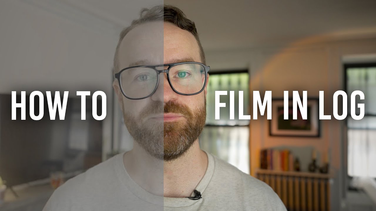 How to Film in LOG: A Beginner's Guide
