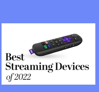 Best Streaming Devices of 2022