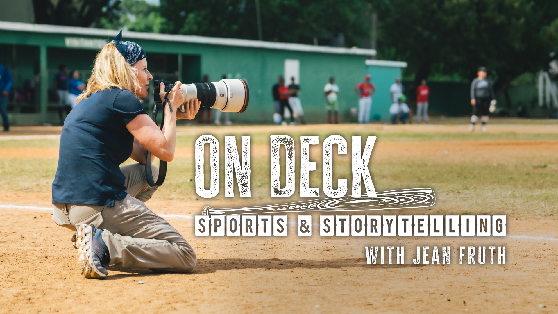 On Deck: Sports and Storytelling, with Jean Fruth