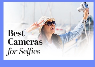 Best Cameras for Selfies